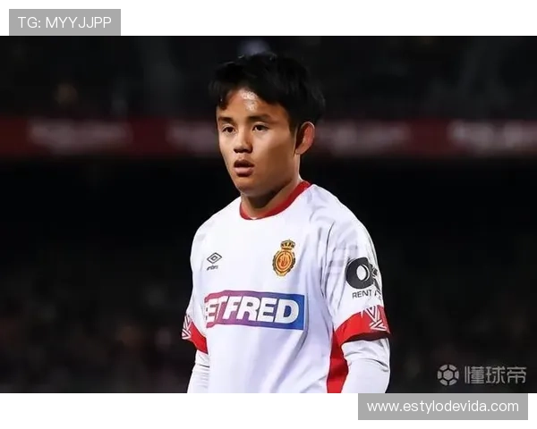 久保建英：马略卡时期成为球队进攻核心